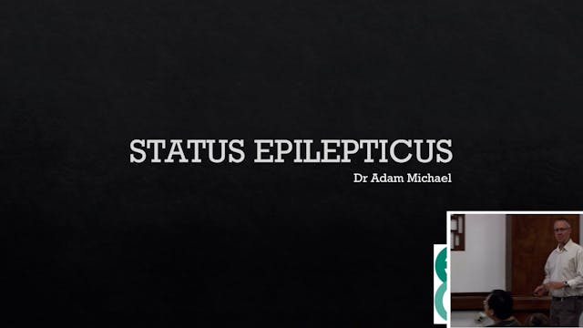 Status Epilepticus Dr Adam Michael