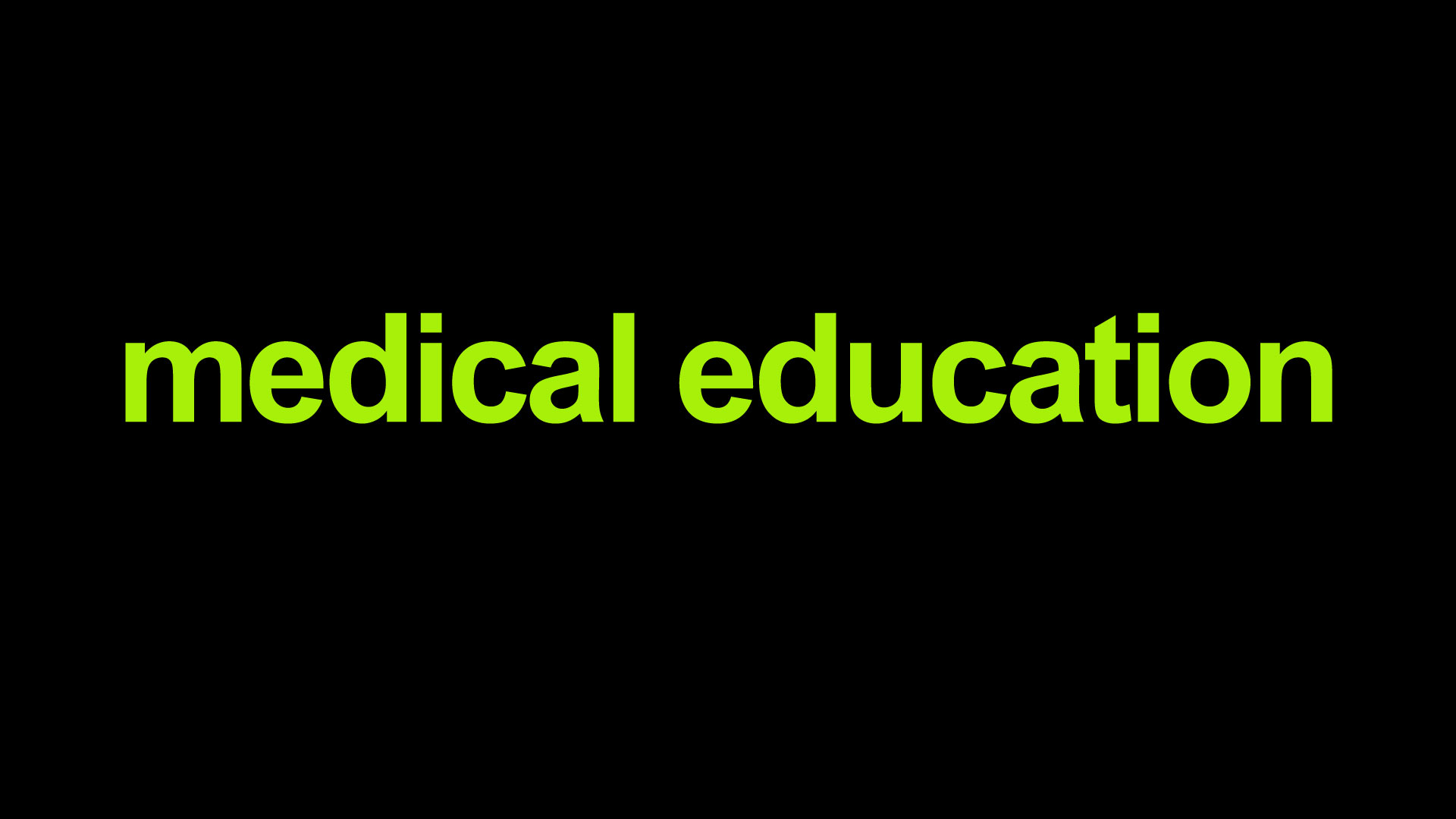 Medical Education