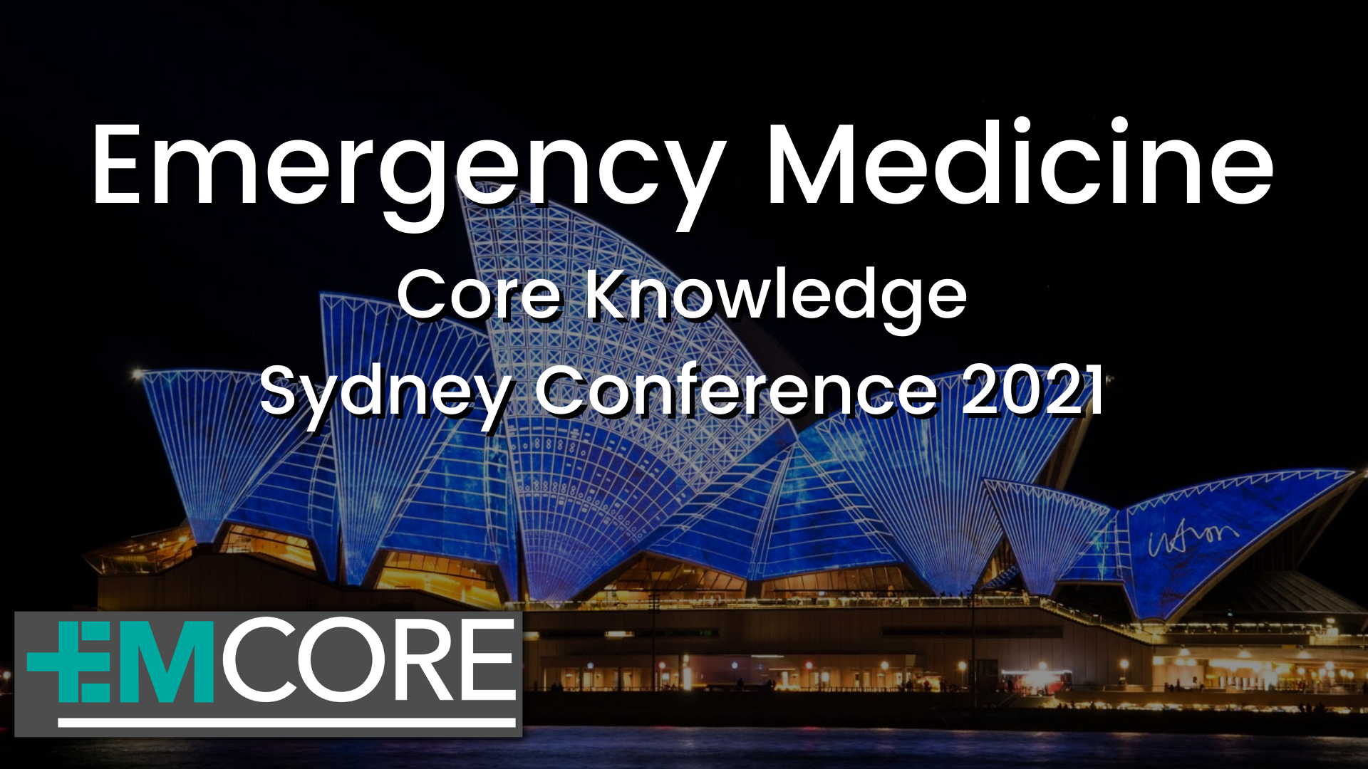 EMCORE 2021 Sydney