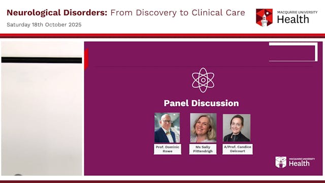 Panel Discussion 2 Prof Dominic Rowe,...