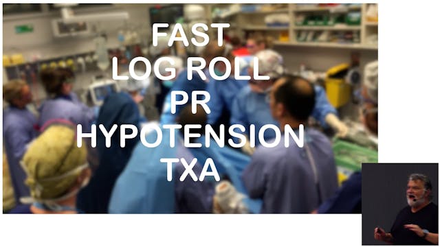 FAST log roll PR Hypotension TXA Prof...