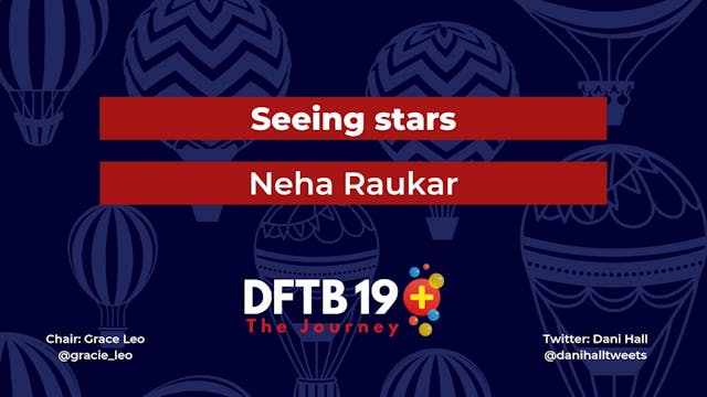 Seeing stars Neha Raukar