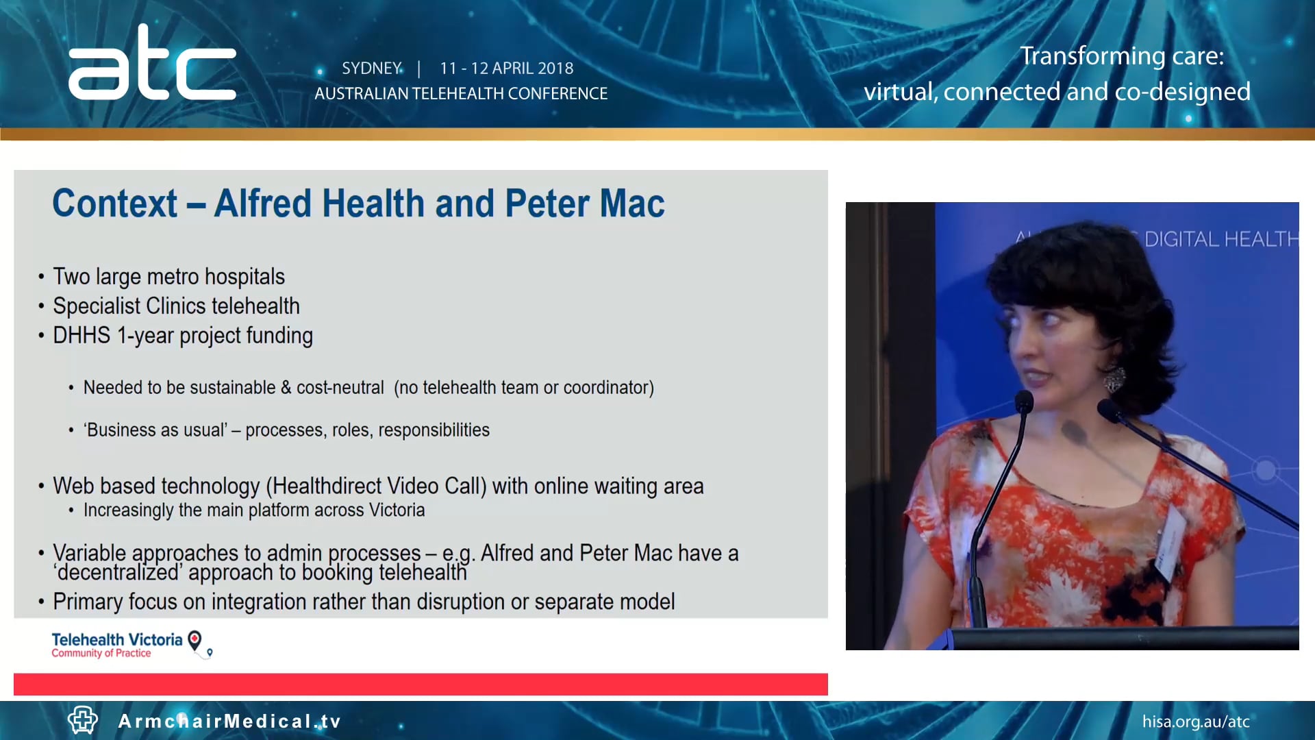 Workshop Integrating into current services; connecting with patient administration, clinical systems and existing technologies Facilitated by Greg Moran, Susan Jury & Genna Burrows