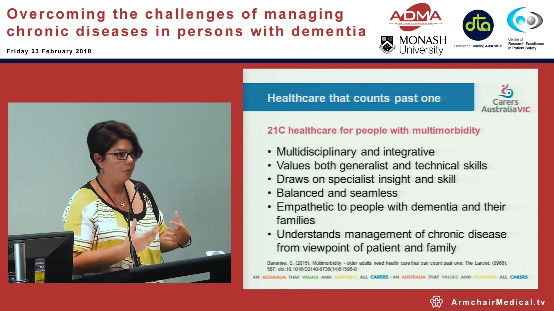 Counting past one Exploring carer roles and responsibilities in supporting older people with multiple conditions Ms Anne Muldowney Carers Victoria