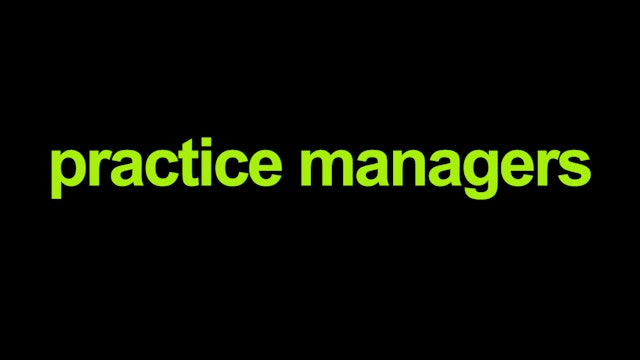 Practice Managers