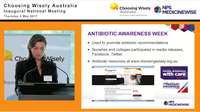 Choosing Wisely: Supporting antimicrobial stewardship. Vanessa Simpson - Senior Clinical Program Officer, Program Implementation, NPS MedicineWise