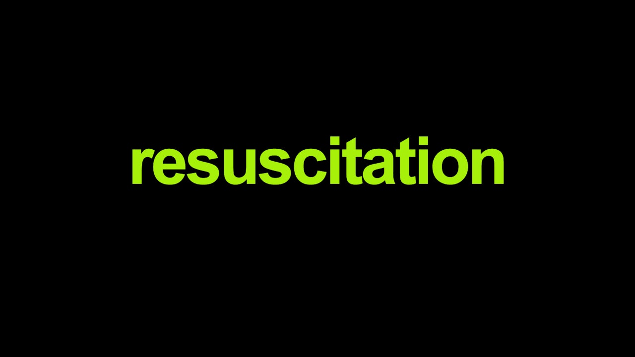 Resuscitation