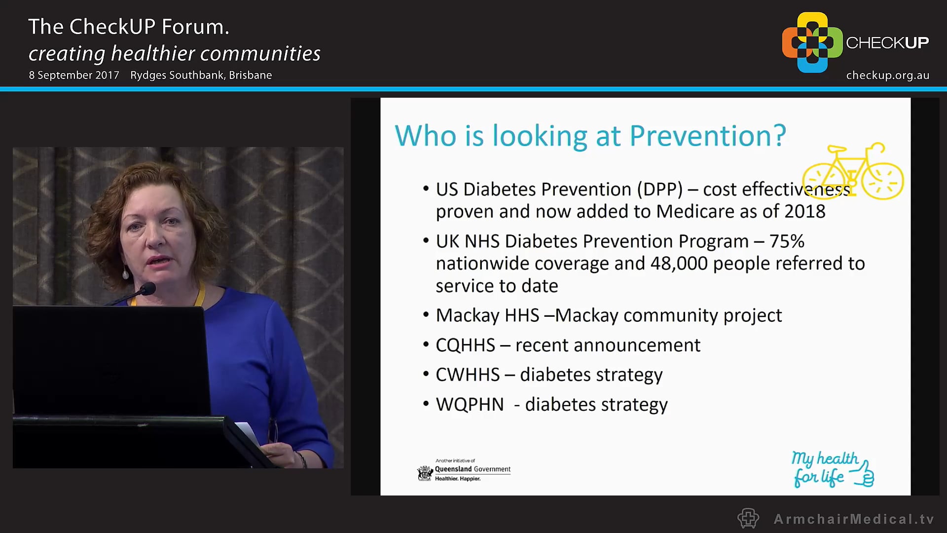 My health for life Helping 10,000 at risk Queenslanders avoid a future with chronic disease Lyn Hamill, Diabetes Queensland