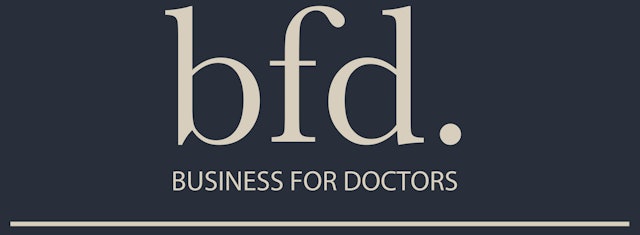 BFD Medical Practice Owners