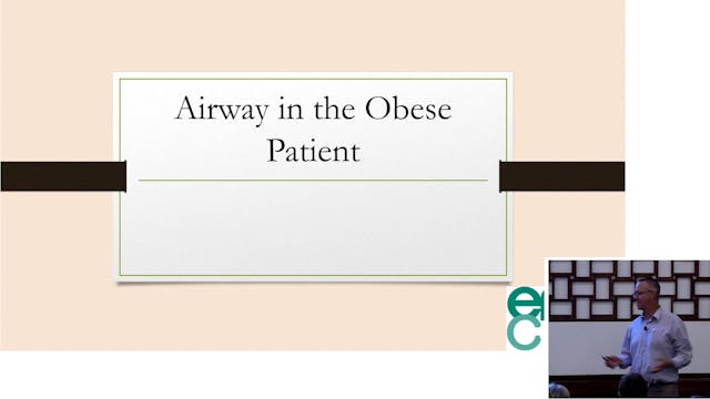 Airway in the Obese Patient Dr Adam M...