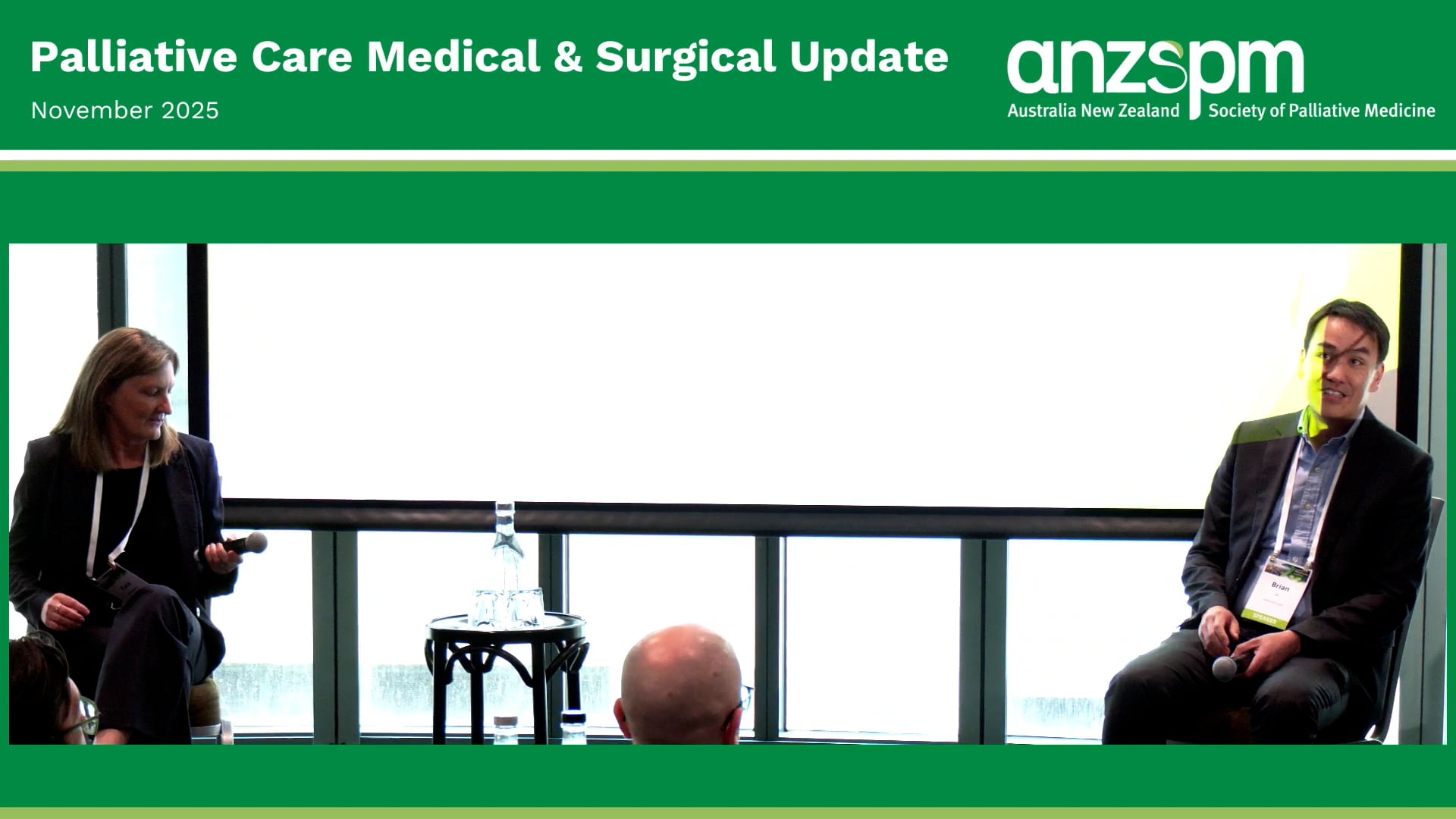 Glioblastoma and End-of-Life Care Panel Discussion Prof Kate Drummond AM & Prof Brian Le