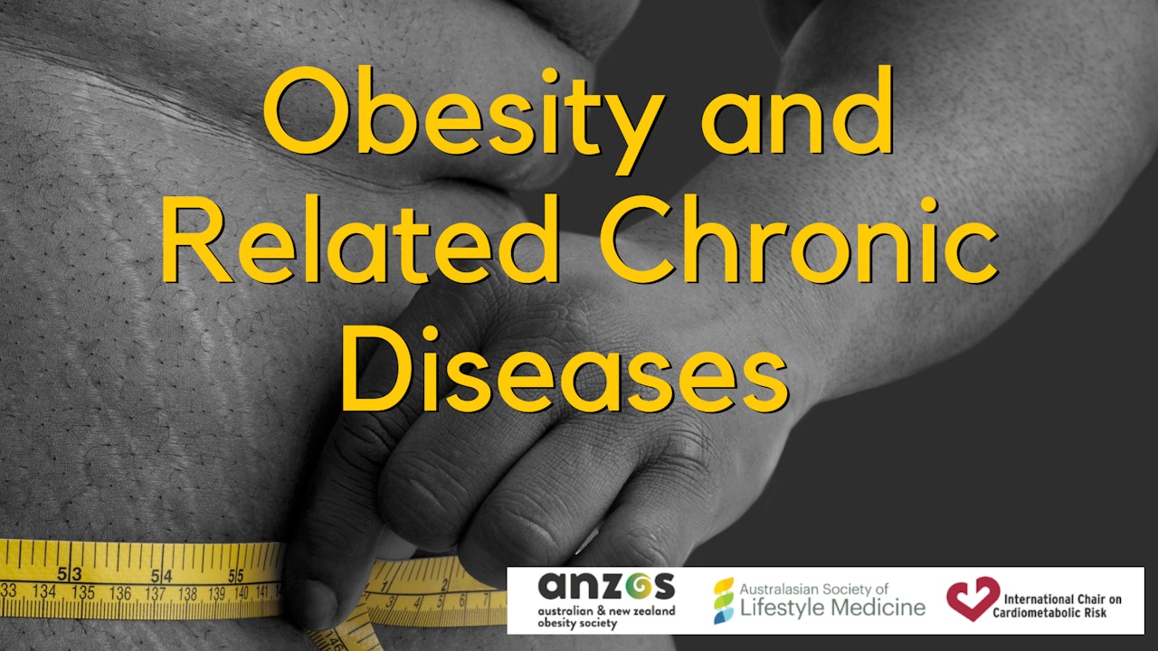 Obesity and Related Chronic Diseases