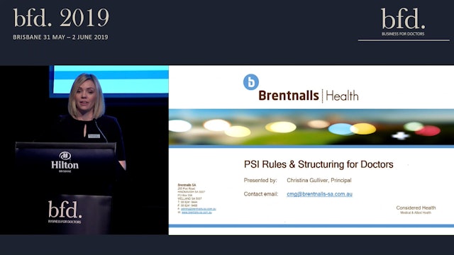 PSI Rules, Structuring & Service Entities for Doctors Christina Gulliver Brentnalls Heath