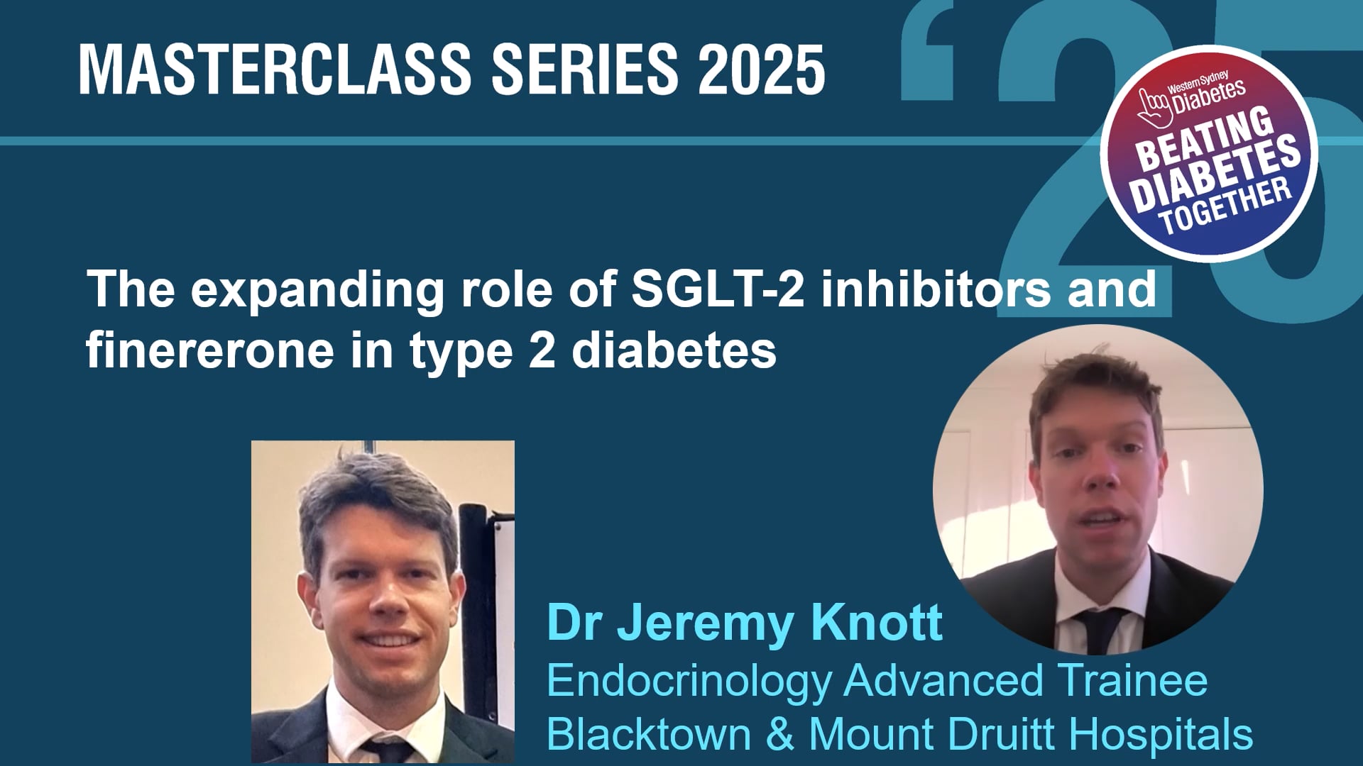 Expanding Role of SGLT-2 Inhibitors and Finererone Dr Jeremy Knott