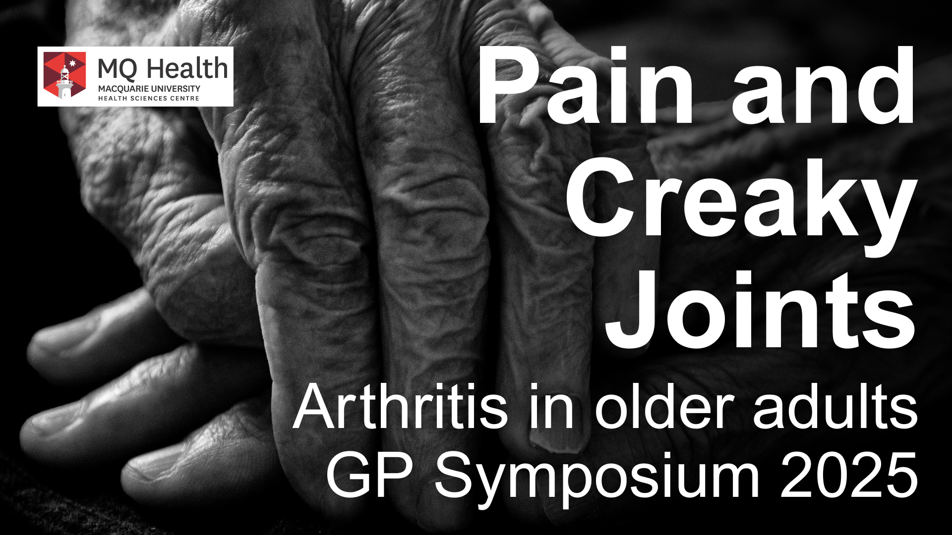 Pain and Creaky Joints GP Symposium 2025