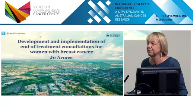 Development and implementation of end treatment consultations for women with breast cancer Jo Armes