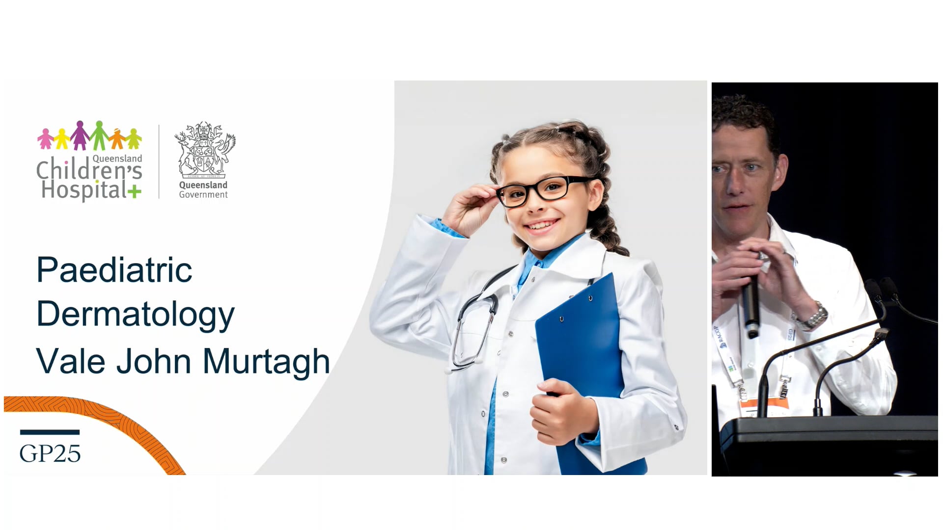 Paediatric Dermatology through a Murtagh Lens Drs Genevieve Casey & Nerilee Wall
