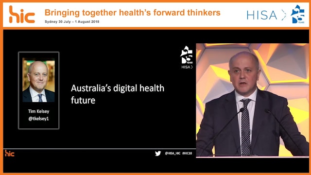 Australia's Digital Health Future Tim Kelsey