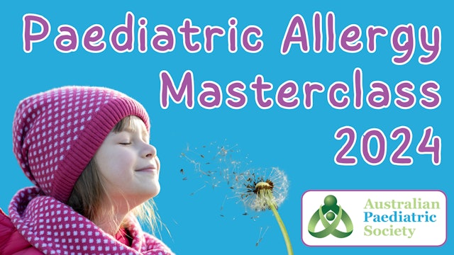 Paediatric Allergy Masterclass 2024