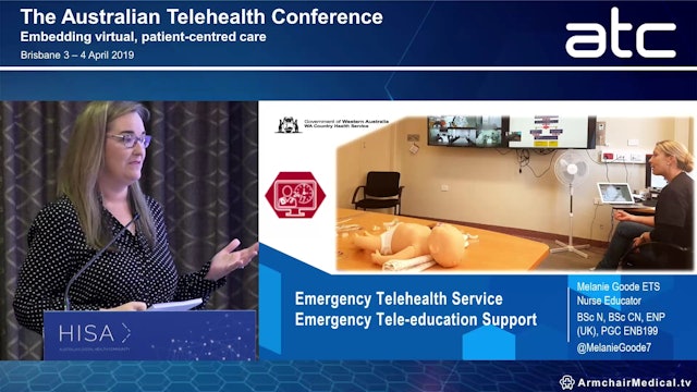 ETS - Emergency Tele-education Support. An education program designed to support and enhance the provision of virtual emergency care Melanie Goode Emergency Telehealth Nurse Educator, WA Country Health Service