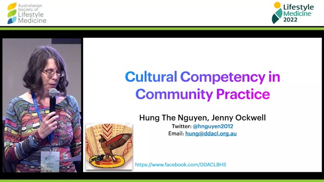 Cultural competency in community practice Dr Hung Nguyen Jenny Ockwell