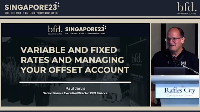 Variable and fixed rates and managing you offset account Paul Javis
