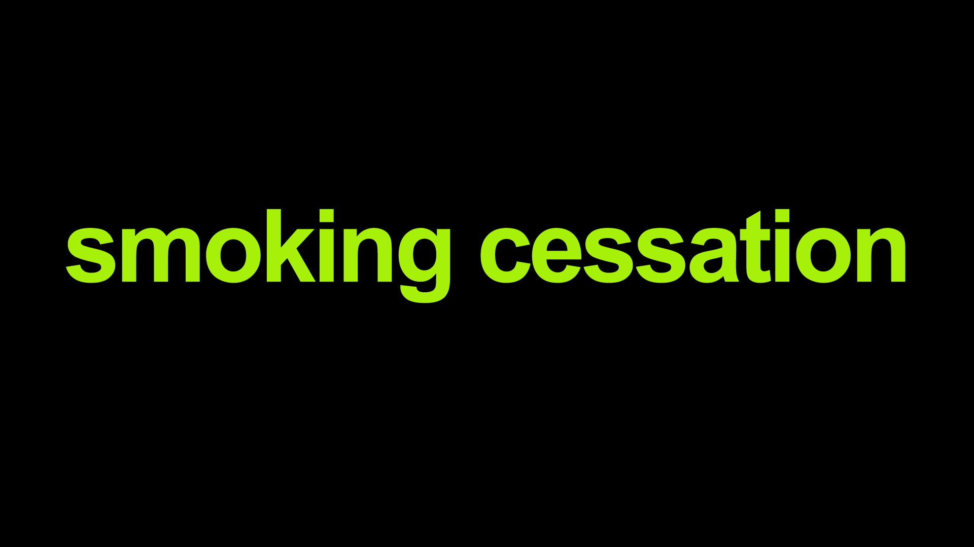 Smoking Cessation