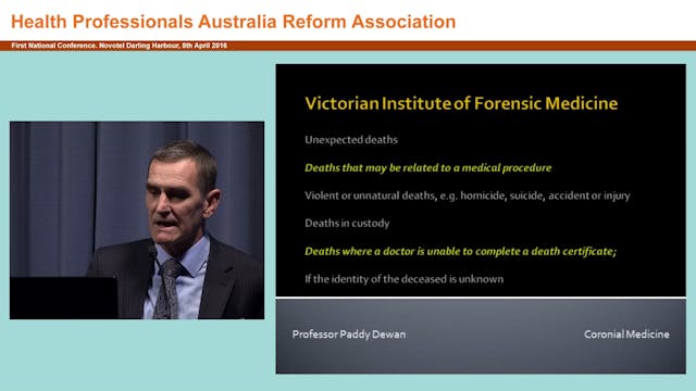 Coronial medicine Paddy Dewan