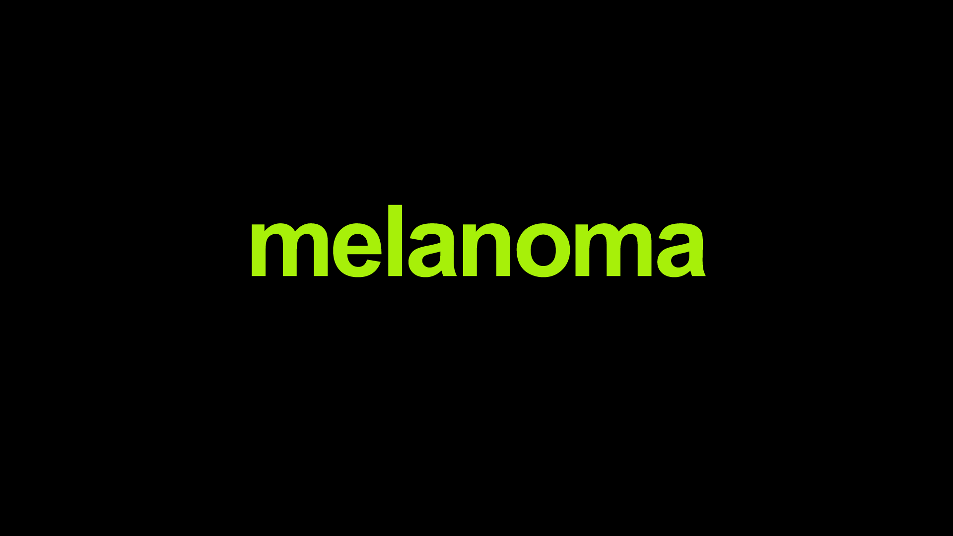 Melanoma