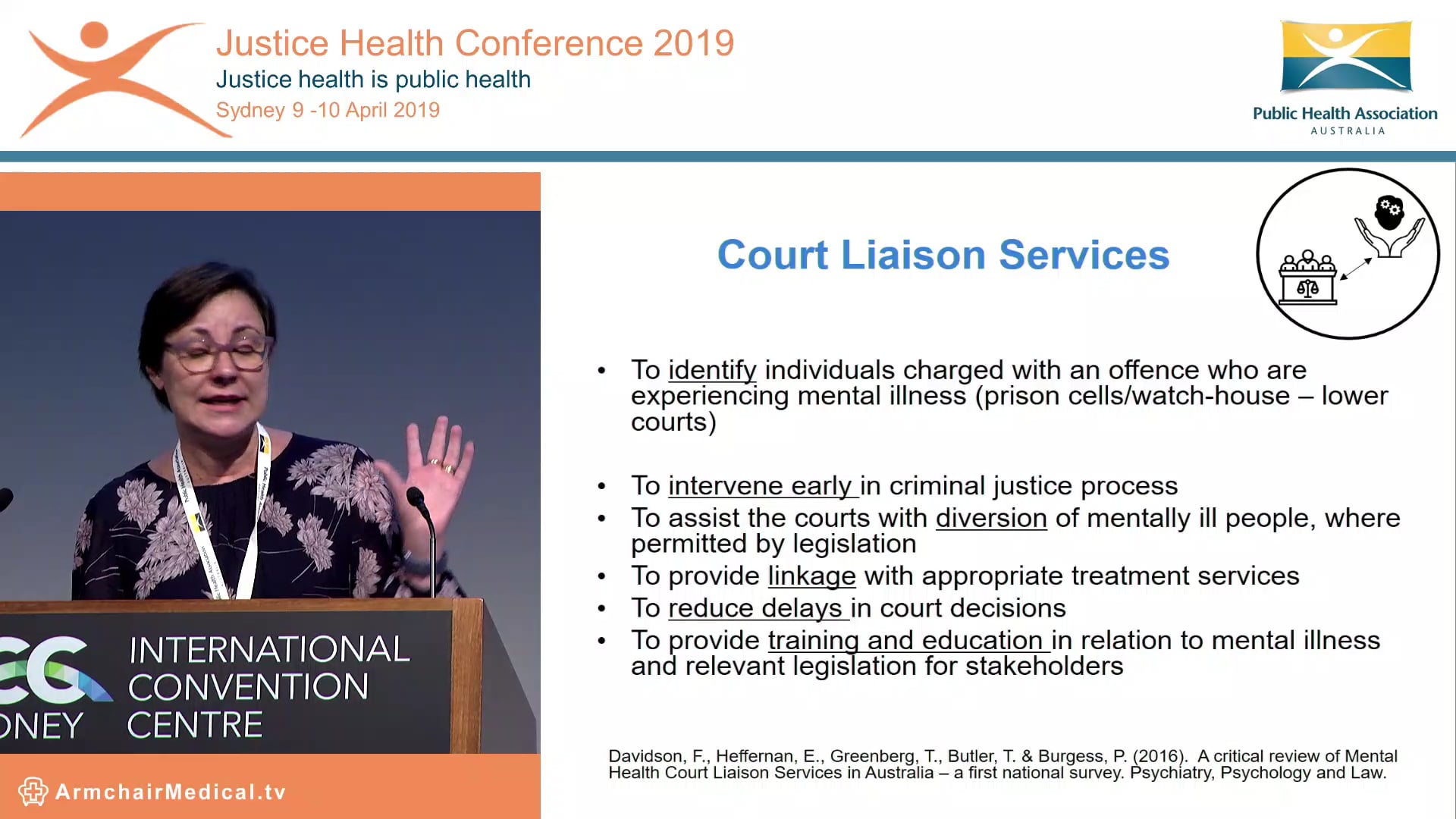 Diversion down under - results of the national mental health court liaison services benchmarking project Fiona Davidson