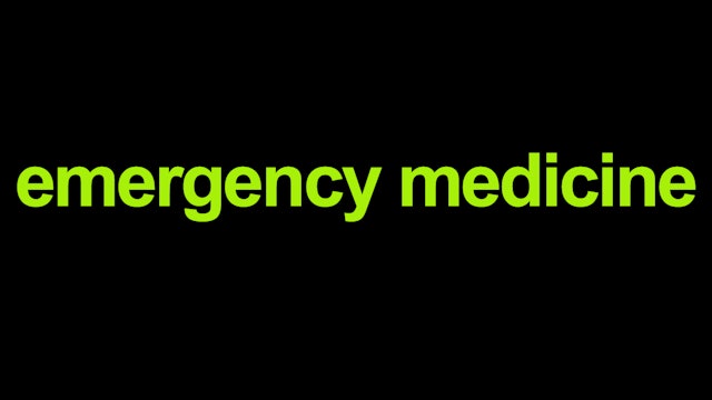 Emergency Medicine