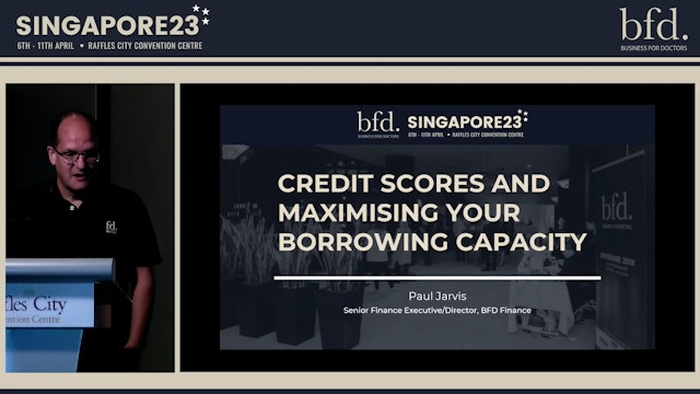 Credit scores and maximising your borrowing capacity Paul Jarvis