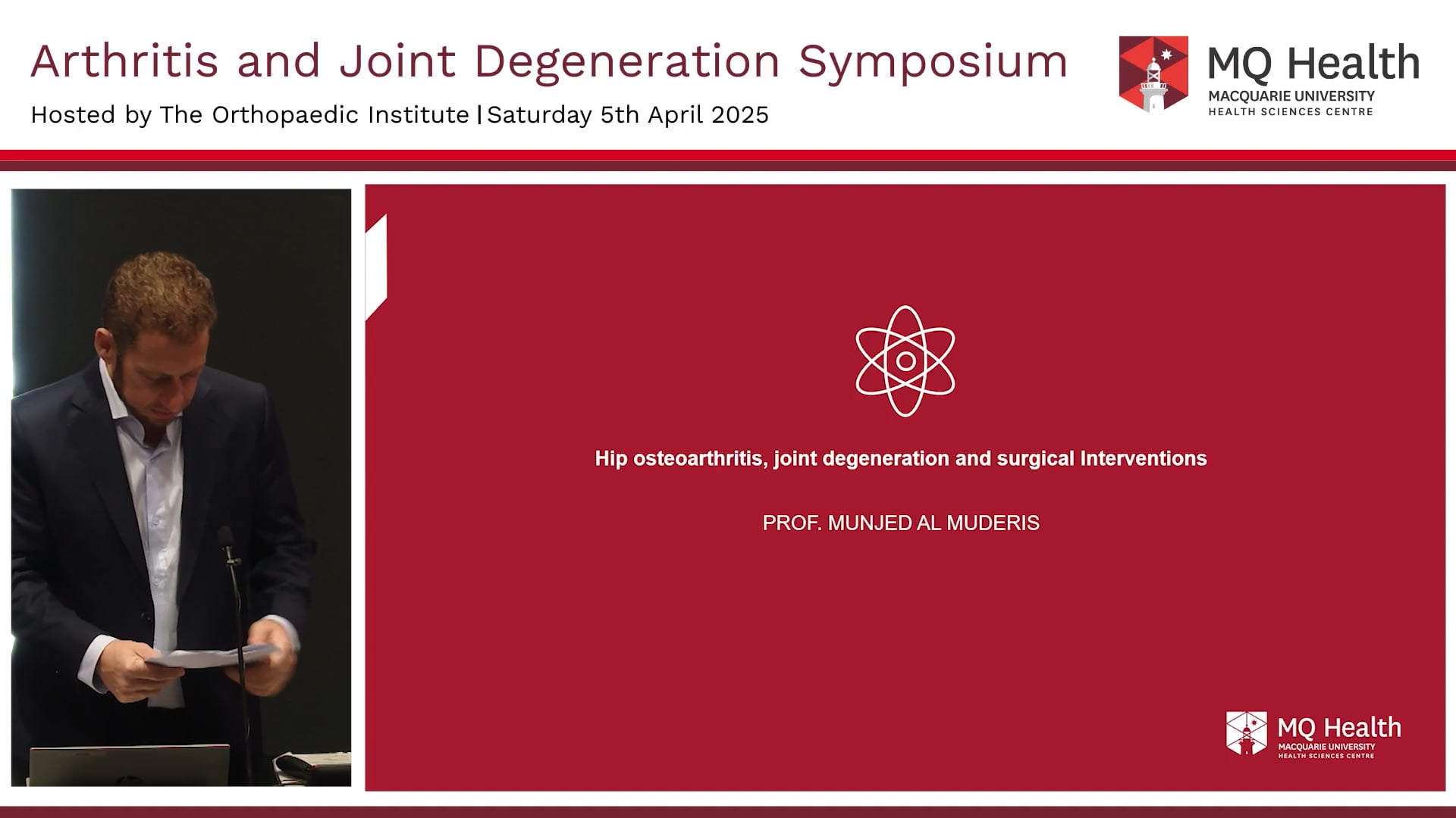 Hip Osteoarthritis and Surgical Interventions Prof. Munjed Al Muderis