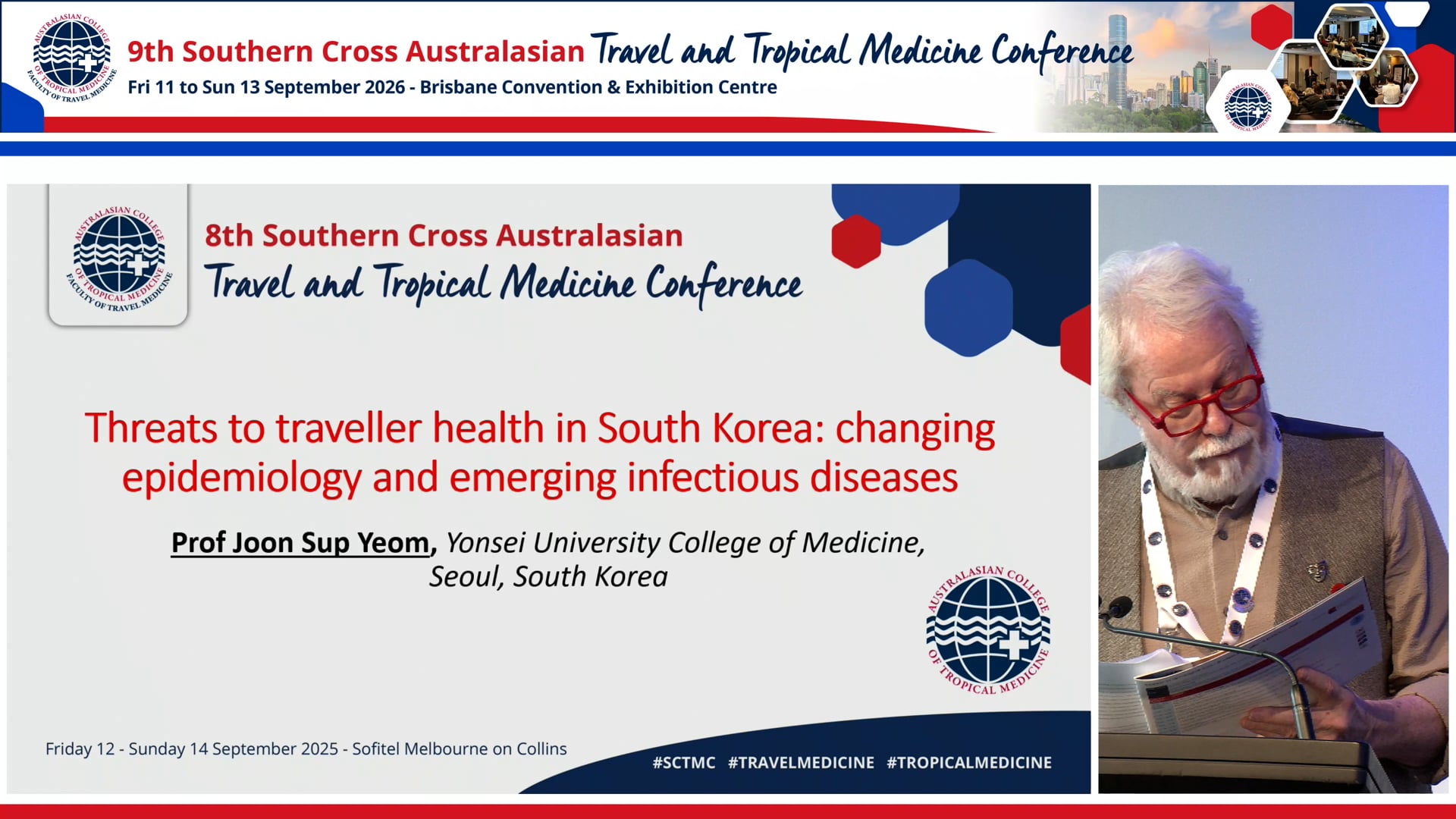 Threats to traveller health in South Korea changing epidemiology and emerging infectious diseases Prof Joon Sup Yeom