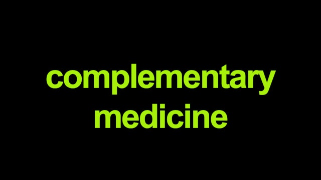 Complementary Medicine