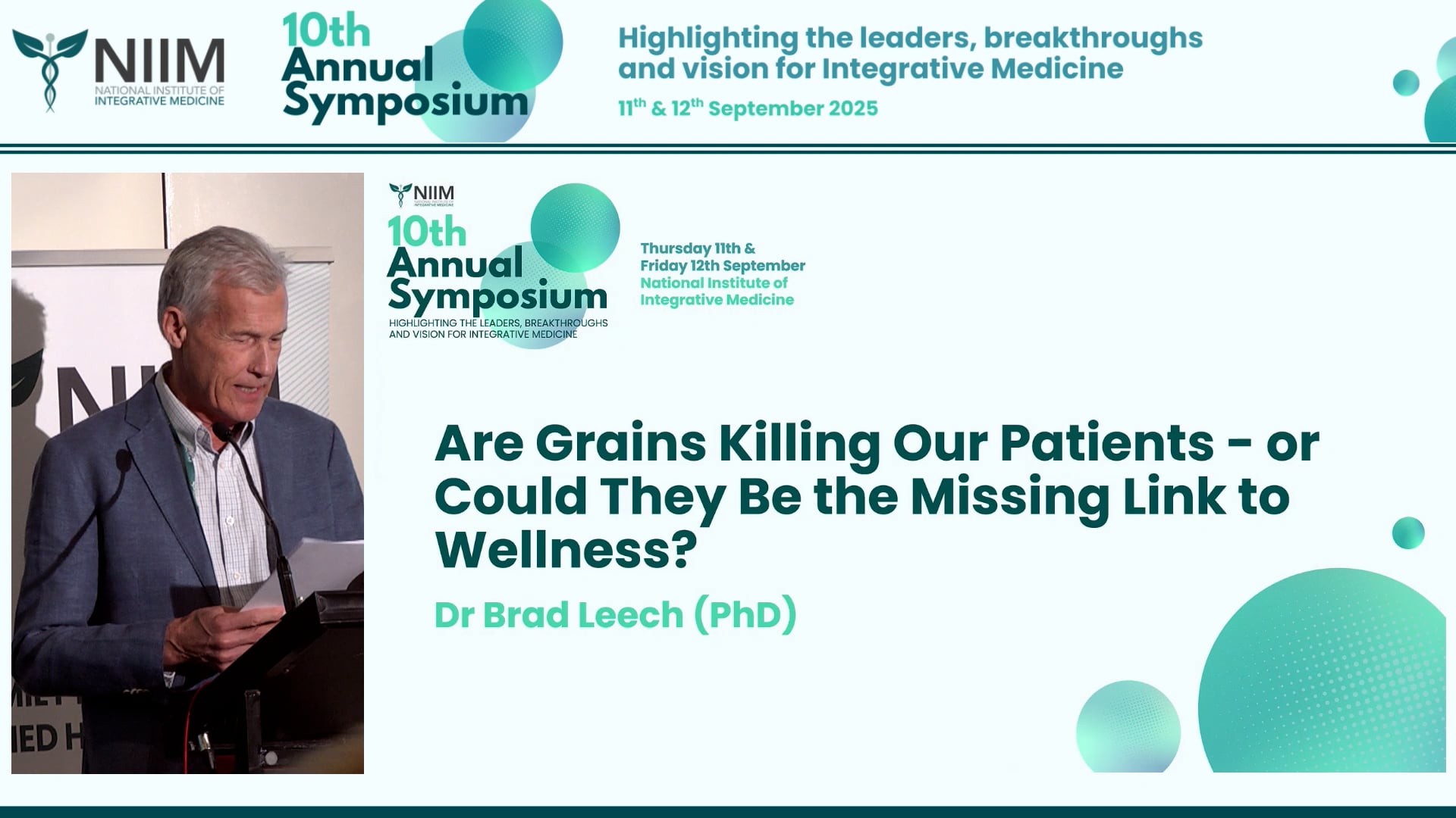 Are Grains Killing Our Patients - or Could They Be the Missing Link to Wellness Dr Brad Leech (PhD)