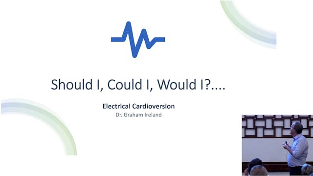 Electrical Cardioversion Dr Graham Ir...