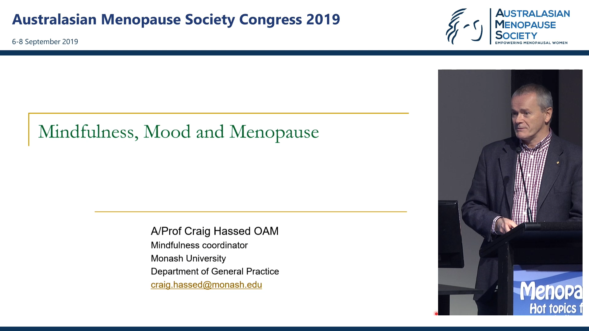 Mindfulness –  the evidence for and ways to approach Prof Craig Hassed