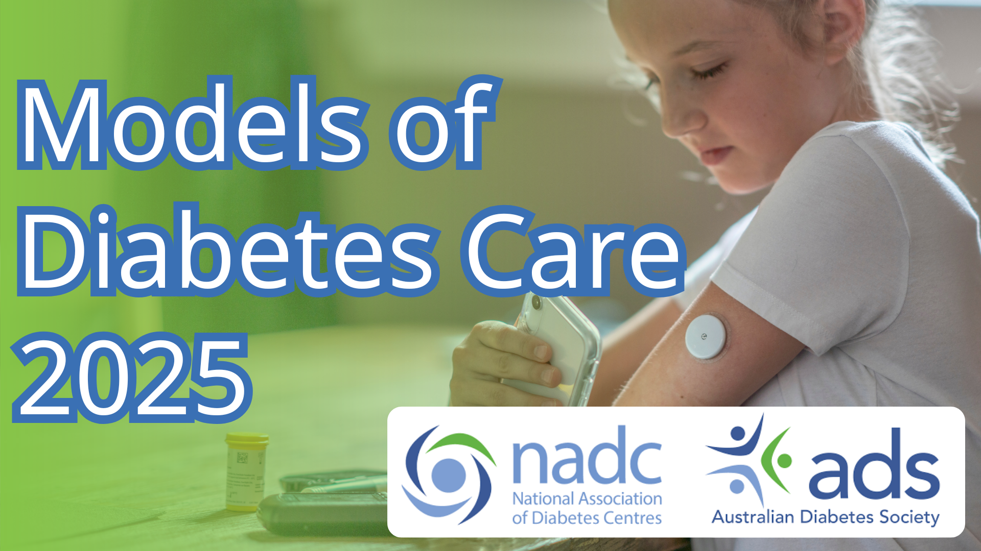 Models of Diabetes Care  2025