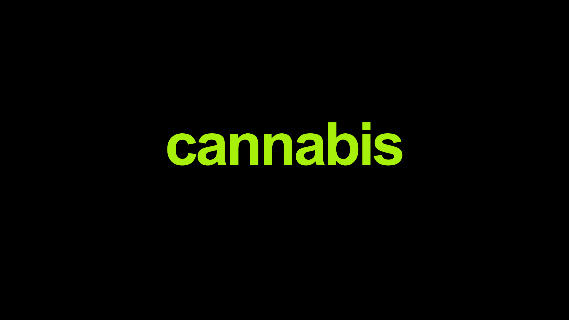 Cannabis