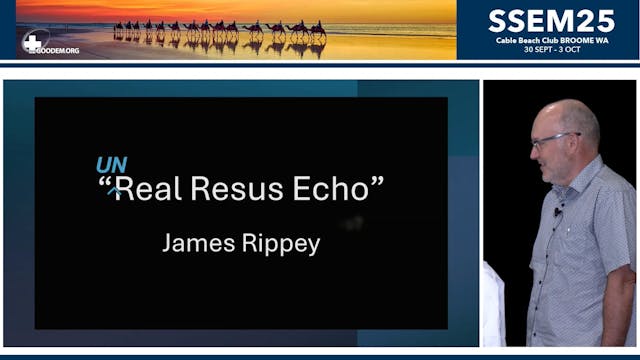 Real Resus ECHO James Rippey