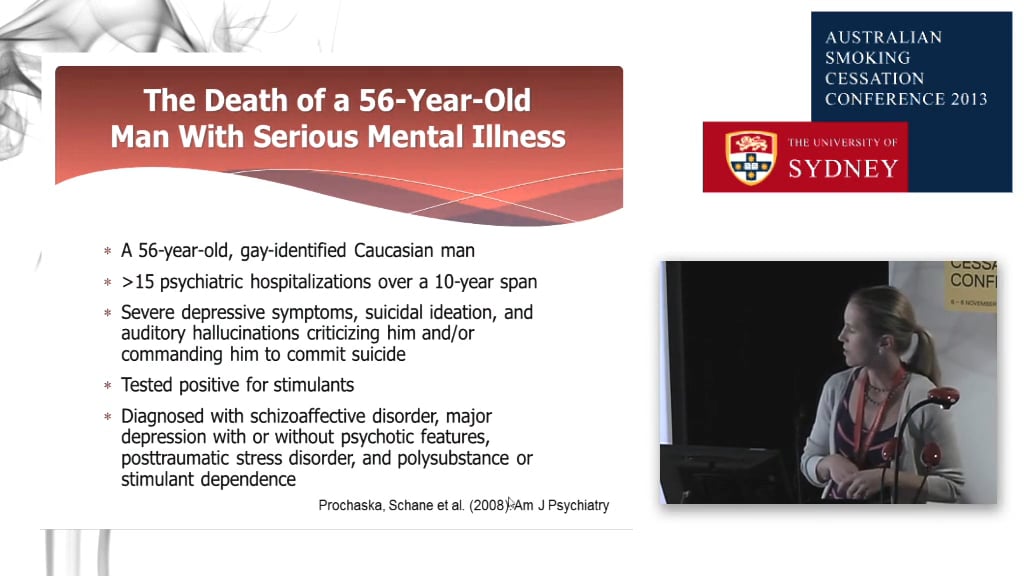 Smoking and mental illness Addressing myths and barriers Assoc Prof Judith Prochaska