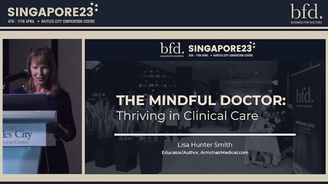 The Mindful Doctor Thriving in Clinical Care Lisa Hunter Smith