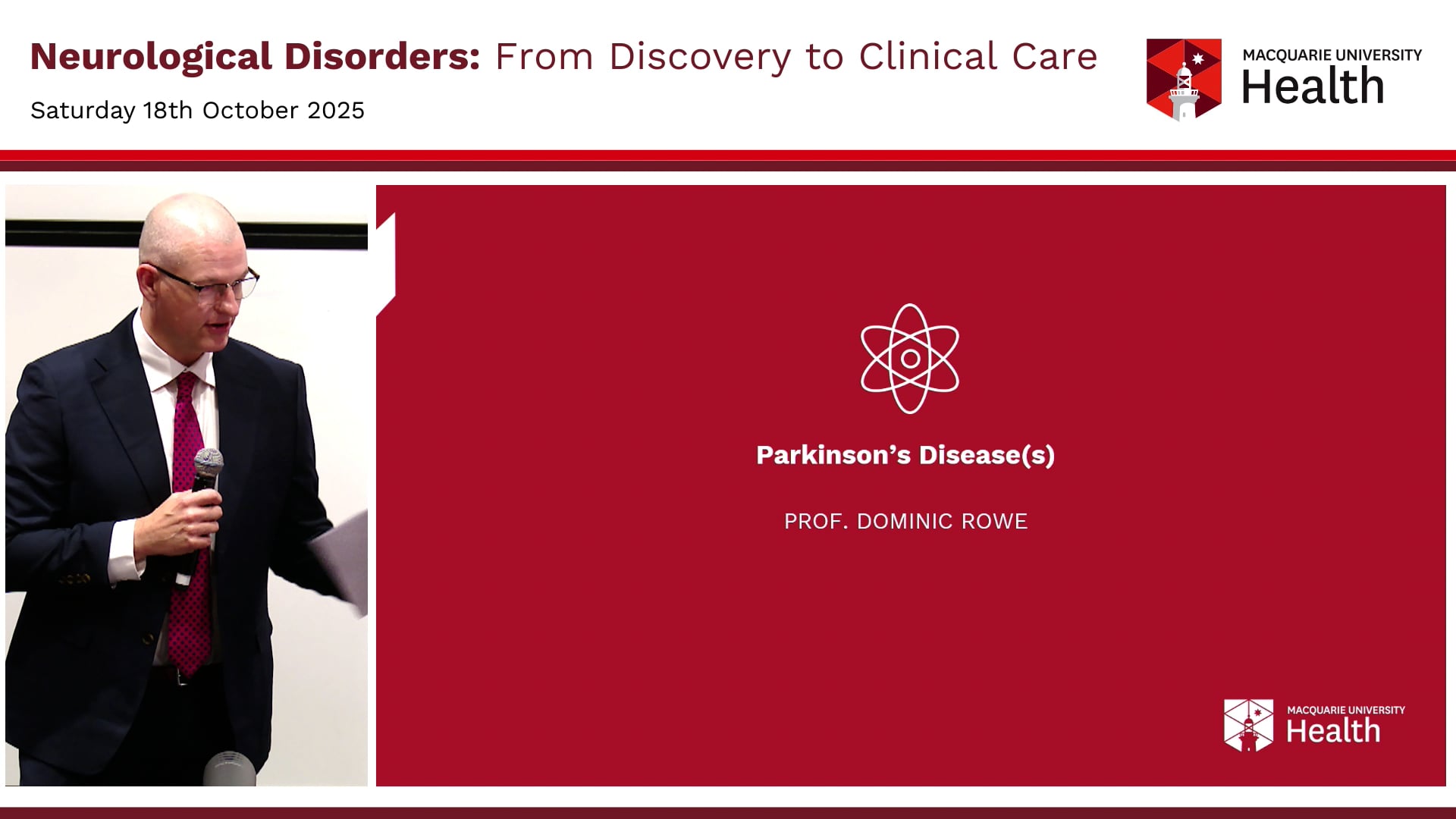 Parkinson’s Disease Prof Dominic Rowe