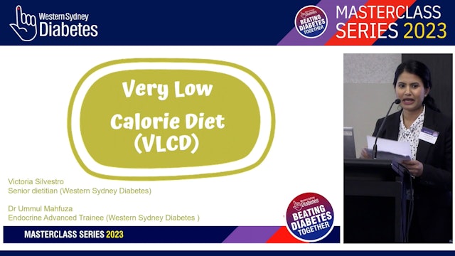 Very Low Calorie Diet (VLCD) Victoria Silvestro & Dr Ummul Mahfuza