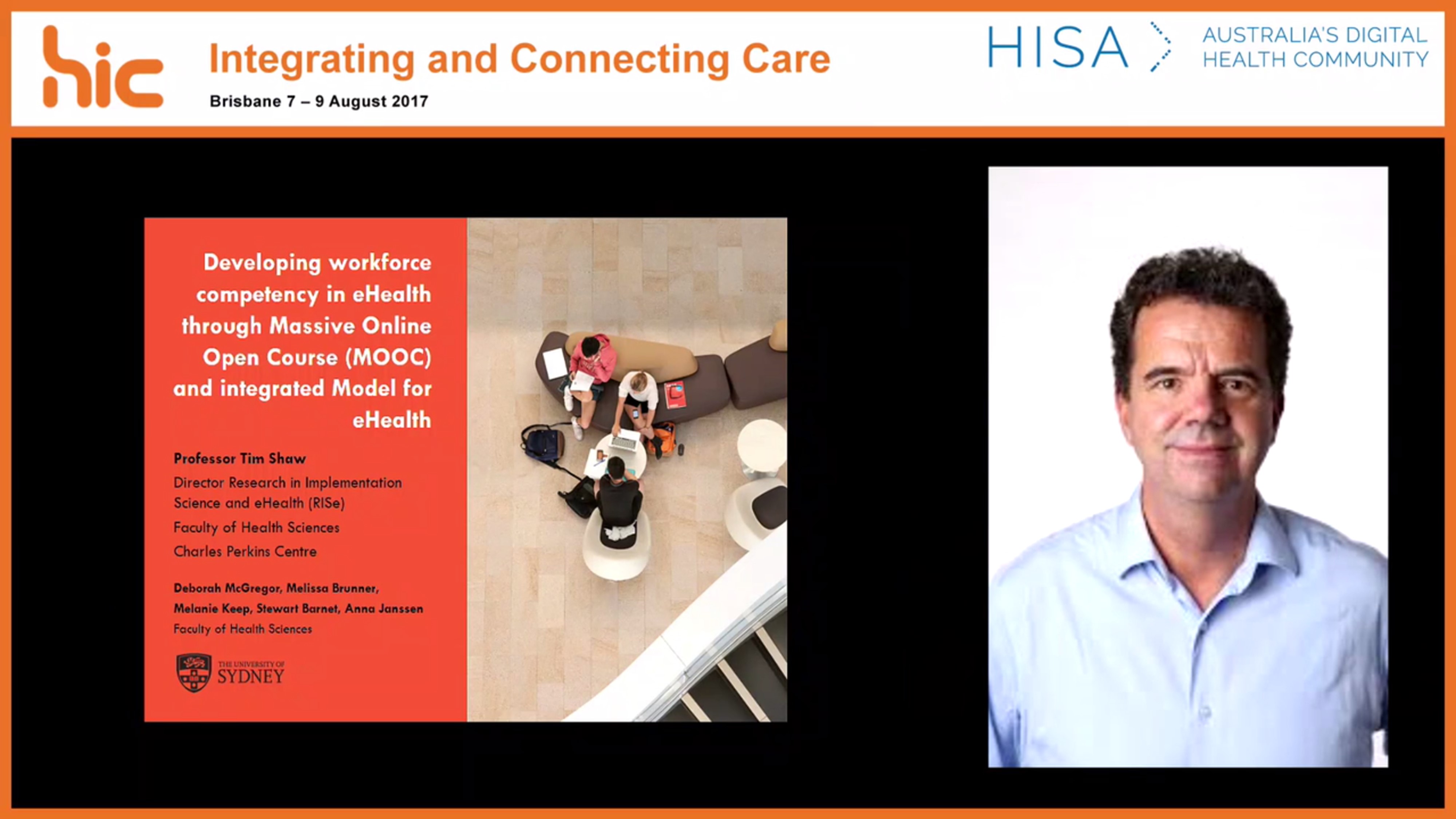 Developing workforce competency in e-health through massive online open course and integrated model for e-health Prof Tim Shaw