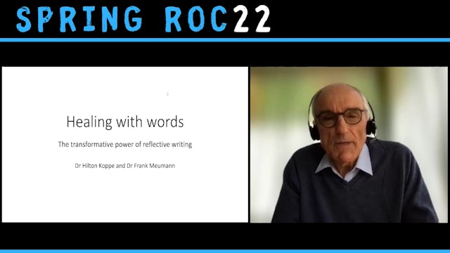 Healing with words The transformative power of reflective writing Dr Hilton Koppe
