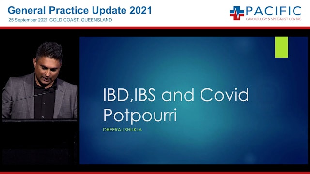 IBD, IBS & COVID Potpourri Dr Dheeraj Shukla