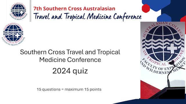 Travel and Tropical Medicine Quiz Hos...