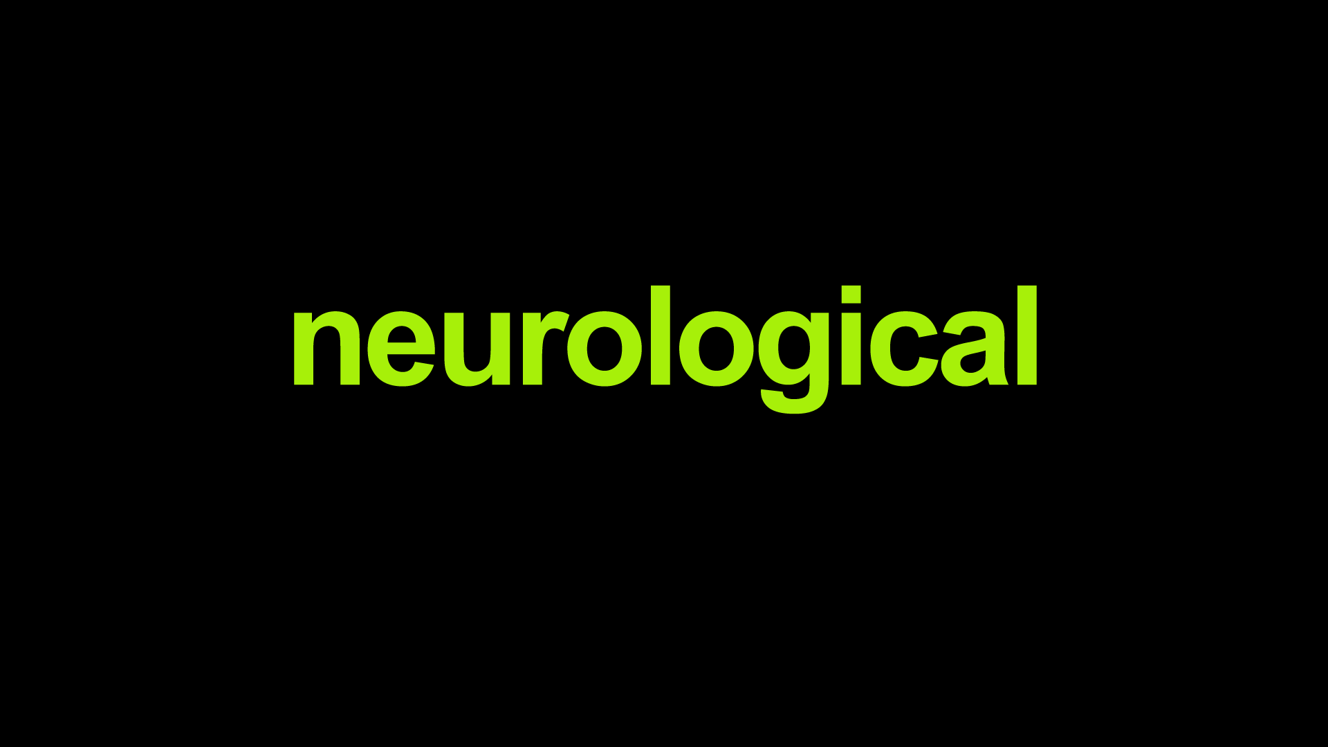 Neurological